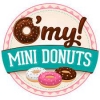 O' My! Mini Donuts (Jun24-TD)